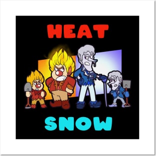 snow heat Posters and Art